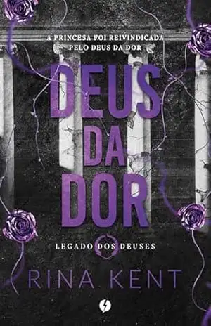 Deus da Dor - Rina Kent