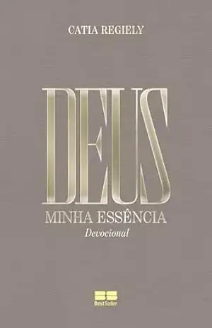 Deus: Minha essência 2026 – Catia Regiely