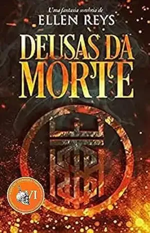 Deusas da Morte – Ellen Reys