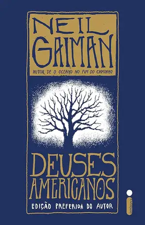 Deuses Americanos - Neil Gaiman