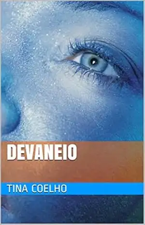 Devaneio - Tina Coelho