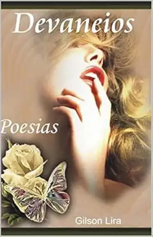 DEVANEIOS: POESIAS – GILSON LUSTOSA DE LIRA