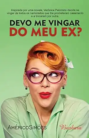 DEVO EM VINGAR DO MEU EX? – AMÉRICO SIMÕES