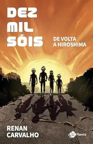 Dez mil sóis – Renan Carvalho