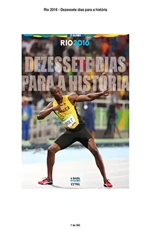 Dezessete dias para a História – O Globo