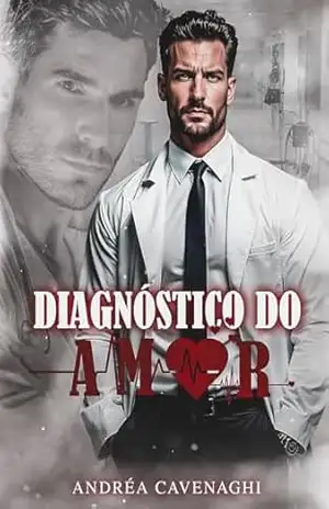 Diagnóstico do amor – Andréa  Cavenaghi