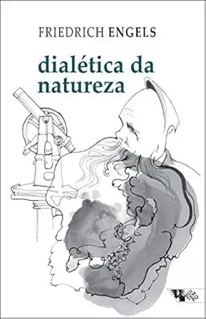 Dialética da natureza (Marx–Engels) – Friedrich Engels