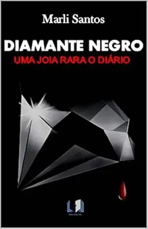 DIAMANTE NEGRO: UMA JOIA PARA O DIÁRIO – Marli Santos