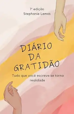 Diário da gratidão – Stephanie Lemos