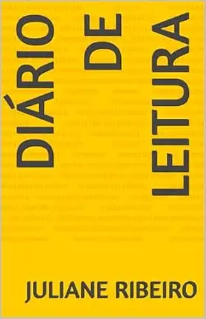Diário de leitura - Juliane Ribeiro