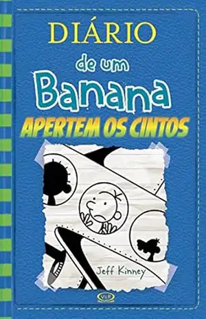 Diário de um Banana 12: Apertem os cintos – Jeff Kinney