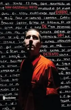 Diário de um detento – IVAN GAZZINELLI BRITO