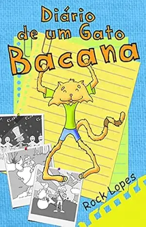 Diário de um Gato Bacana – Rock Lopes