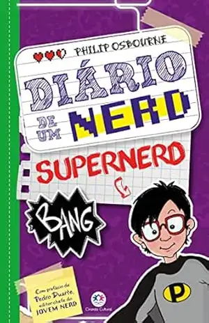Diário de um nerd: Supernerd - Philip Osbourne