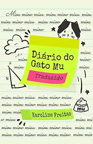 Diário Do Gato Mu – Karoline Freitas