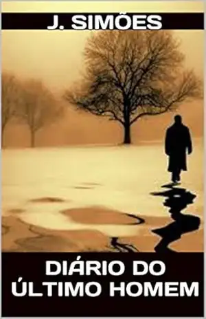 Diário do Último Homem – G. J. Simões