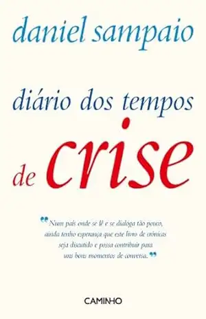 Diário dos Tempos de Crise – Daniel Sampaio