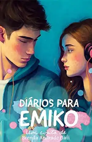 Diários para Emiko – BRENDA ANDRADE GATI