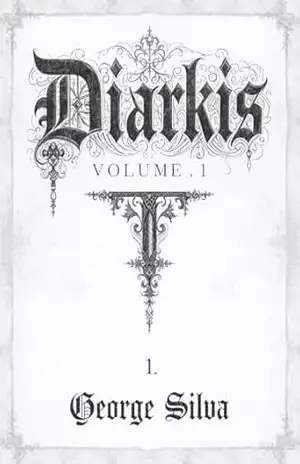 DIARKIS – Volume 1: O Renascer (A Saga dos Reinos Infinitos) – George Silva