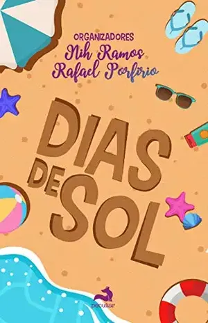 Dias de Sol - Rafael Porfirio