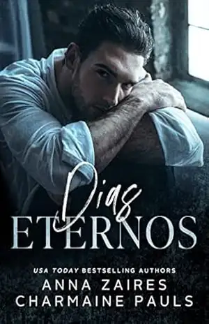 Dias Eternos (Duologia White Nights Livro 2) – Anna Zaires