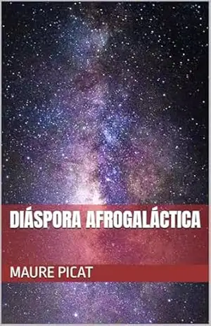 Diáspora Afrogaláctica – Maure Picat