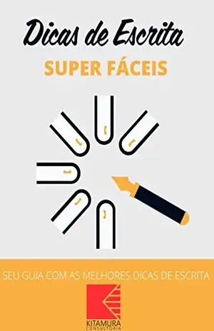 Dicas De Escrita Super Fáceis: Seu Guia Com As Melhores Dicas De Escrita - MEI Na Internet