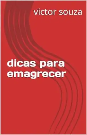 dicas para emagrecer – victor  souza