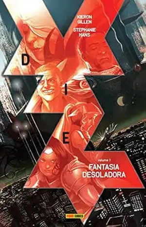 Die vol. 1 - Kieron Gillen
