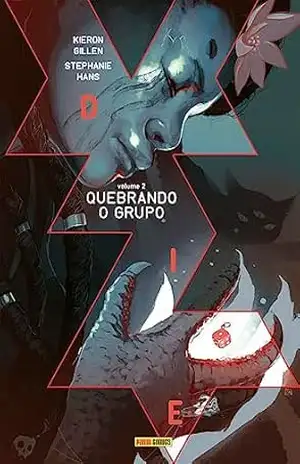 Die vol. 2 - Kieron Gillen
