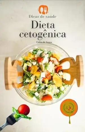 Dieta cetogênica – FABIO DE SOUZA
