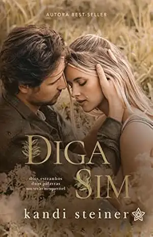 Diga Sim – Kandi Steiner