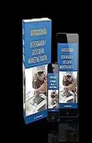 DigitalXcelência: Desvendando o Sucesso no Marketing Digital - Jose Guilherme Pinheiro