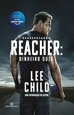 Dinheiro sujo – Lee Child
