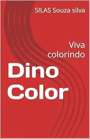 Dino Color: Viva colorindo – SILAS Souza silva