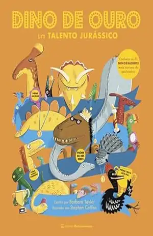 Dino de Ouro: Um Talento Jurássico – Barbara Taylor