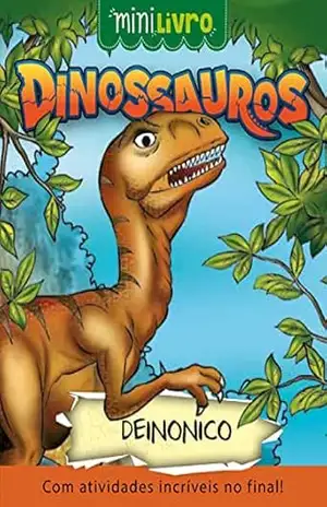 Dinossauros – Deinonico – Paulo Moura