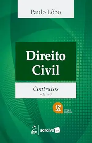 Direito Civil – Contratos – Vol.3 – 12ª Edição 2026 – Paulo Lôbo