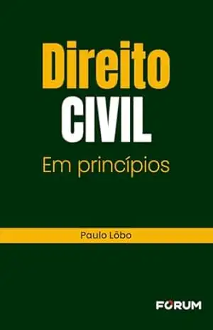 Direito civil em princípios – Paulo Lôbo
