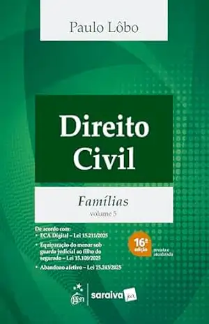 Direito Civil – Famílias – Vol.5 – 16ª Edição 2026 – Paulo Lôbo