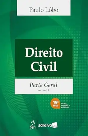 Direito Civil – Vol.1 – 15ª Edição 2026 – Paulo Lôbo