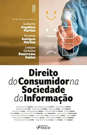 Direito do Consumidor na Sociedade da Informação – Guilherme Magalhães Martins