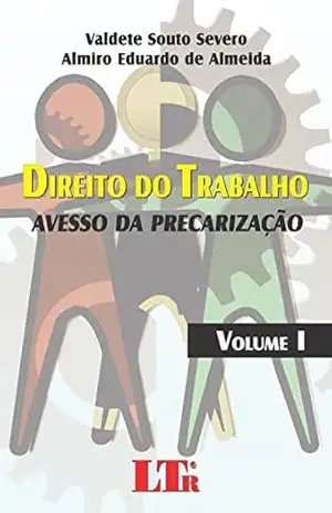 Direito do Trabalho – Valdete Souto Severo