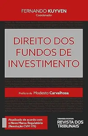 Direito dos Fundos de Investimento – Fernando Kuyven