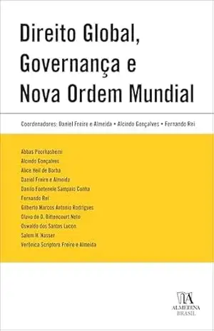 Direito global, governança e nova ordem mundial (Coleção Obras Coletivas) – Daniel Freire e Almeida