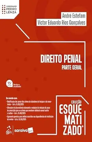 Direito Penal – Parte Geral – Coleção Esquematizado – 15ª Edição 2026 – André Estefam