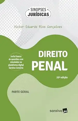Direito Penal – Parte Geral – Coleção Sinopses Jurídicas – 26ª Edição 2024 – Victor Eduardo Rios Gonçalves