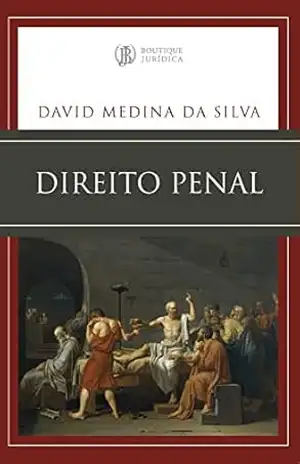 Direito Penal – David Medina da Silva