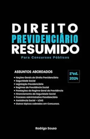 Direito Previdenciário Resumido: Para Concursos Públicos – Rodrigo  Sousa