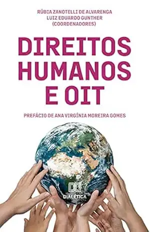 Direitos Humanos e OIT – Luiz Eduardo Gunther